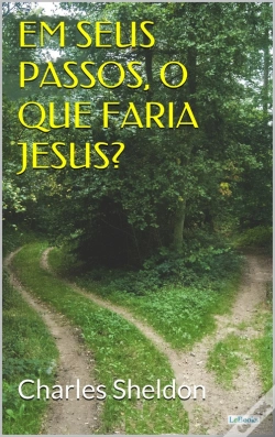 Capa do artigo Em Seus Passos, O Que Faria Jesus