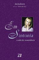 Em Sintonia - A Arte da Ressonância