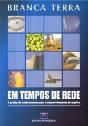 Em Tempos de Rede - Preview