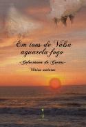 Em Tons de Valsa Aguarela-Fogo