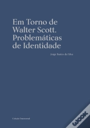 Capa do artigo Em Torno de Walter Scott. Problemáticas de Identidade