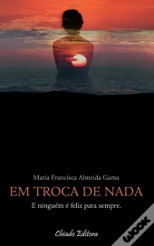 Em Troca de Nada