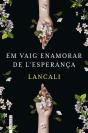 Em Vaig Enamorar De L'Esperança - Preview