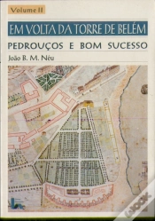 Capa do artigo Em Volta da Torre de Belém II - Pedrouços e Bom Sucesso