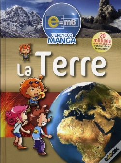 Capa do artigo E=M6 ; Encyclo Manga ; La Terre