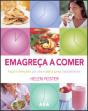 Emagreça a Comer - Preview