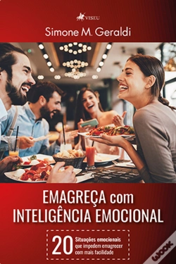 Capa do artigo EmagreçA Com InteligêNcia Emocional