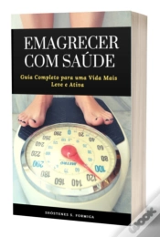 Capa do artigo Emagrecer Com Saúde