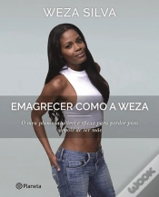 Capa do artigo Emagrecer Como a Weza