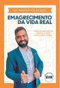 Emagrecimento Da Vida Real - Preview
