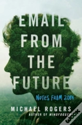 Email From The Future