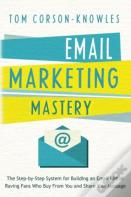 Email Marketing Mastery