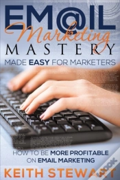 Capa do artigo Email Marketing Mastery Made Easy For Marketers