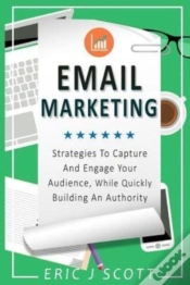 Capa do artigo Email Marketing: Strategies To Capture A