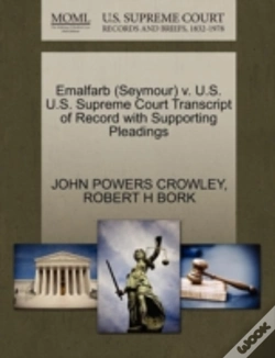 Capa do artigo Emalfarb (Seymour) V. U.S. U.S. Supreme Court Transcript Of Record With Supporting Pleadings