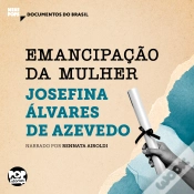 Capa do artigo Emancipação Da Mulher: Trechos Selecionados De "A Mulher Moderna"