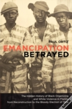 Capa do artigo Emancipation Betrayed