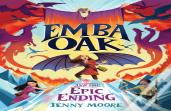 Emba Oak And The Epic Ending