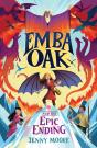 Emba Oak And The Epic Ending - Preview