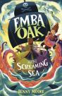 Emba Oak And The Screaming Sea - Preview