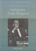 Embaixador João Pequito
