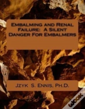 Capa do artigo Embalming And Renal Failure: A Silent Da