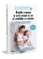 Embarazo Y Crianza Con Sentido Comun - Preview