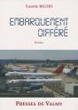 Embarquement Différé - Preview