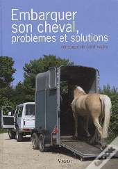 Embarquer Son Cheval, Problèmes Et Solutions