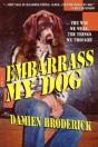 Embarrass My Dog - Preview