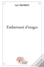 Embarrasse D'Orages