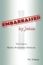 Embarrassed By Jesus - Preview