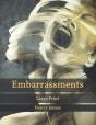 Embarrassments - Preview