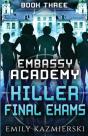 Embassy Academy: Killer Final Exams - Preview