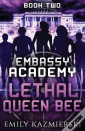 Embassy Academy: Lethal Queen Bee