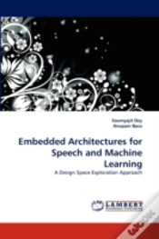 Capa do artigo Embedded Architectures For Speech And Machine Learning