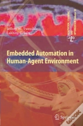Embedded Automation In Human-Agent Environment