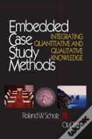 Embedded Case Study Methods