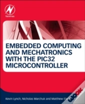 Embedded Computing In C With The Pic32 Microcontroller