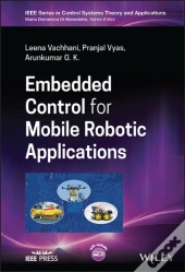 Embedded Control For Mobile Robotic Applications