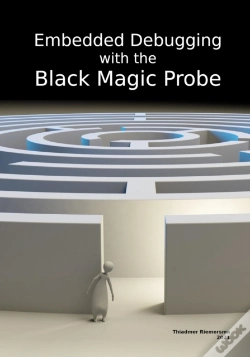 Capa do artigo Embedded Debugging With The Black Magic Probe
