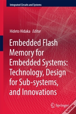 Capa do artigo Embedded Flash Memory For Embedded Systems: Technology, Design For Sub-Systems, And Innovations