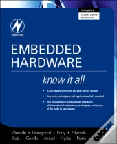 Embedded Hardware: Know It All