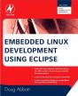 Embedded Linux Development Using Eclipse - Preview