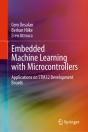 Embedded Machine Learning With Microcontrollers - Preview