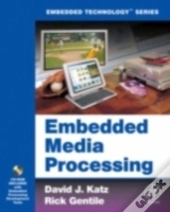 Embedded Media Processing
