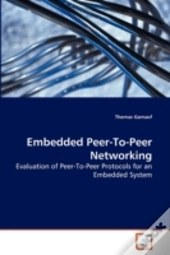 Embedded Peer-To-Peer Networking