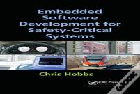 Embedded Software Development For Safety-Critical Systems