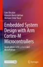Embedded System Design With Arm Cortex-M Microcontrollers - Preview
