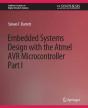 Embedded System Design With The Atmel Avr Microcontroller I - Preview